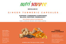 Load image into Gallery viewer, Organic Ginger Turmeric Curcumin with Black Pepper Capsules - 100% Natural 710mg - Nutri Savvee