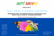 Load image into Gallery viewer, Organic Full Body Cleanse Capsules – Natural Detox for Colon, Liver &amp; Blood
