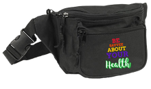 Load image into Gallery viewer, Black 3-Pocket Fanny Pack w/ Adjustable Plastic Snap Buckle Healthy Lifestyle &quot;Be Savvee About Your Health&quot; Graphic Design

